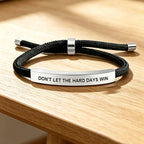 Bracelet « Don't Let The Hard Days Win »
